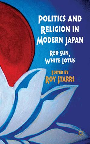 Politics and Religion in Modern Japan