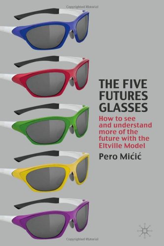 The Five Futures Glasses