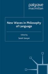 New Waves in Philosophy of Language