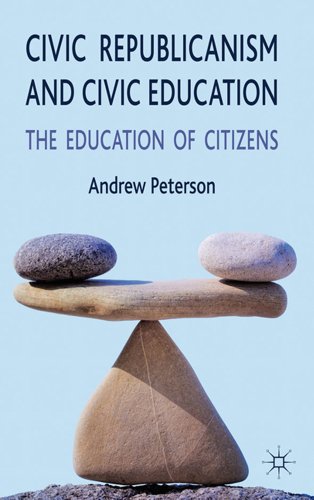 Civic Republicanism and Civic Education