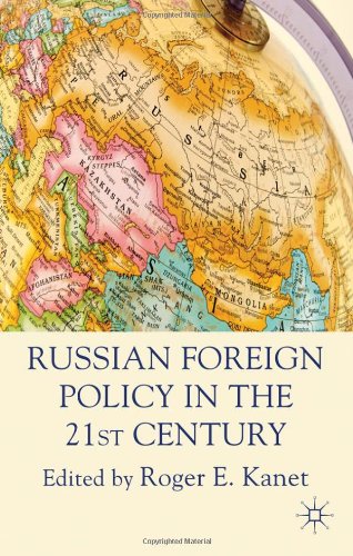 Russian Foreign Policy in the 21st Century