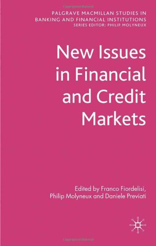 New Issues in Financial and Credit Markets