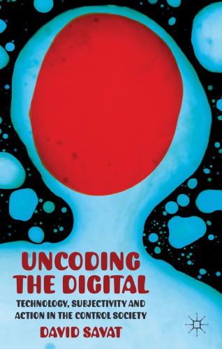The Uncoding the Digital