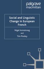 Social and linguistic change in European French