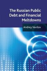 The Russian Public Debt and Financial Meltdowns