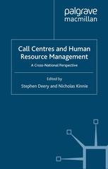 Call centres and human resource management : a cross-national perspective