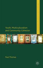 Youth, multiculturalism and community cohesion