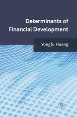 Determinants of financial development