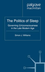 The Politics of Sleep