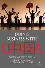 Doing business with China : avoiding the pitfalls