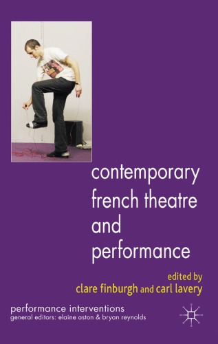 Contemporary French Theatre and Performance