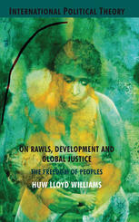 On Rawls, development and global justice : the freedom of peoples