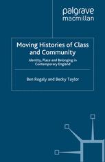 Moving Histories of Class and Community