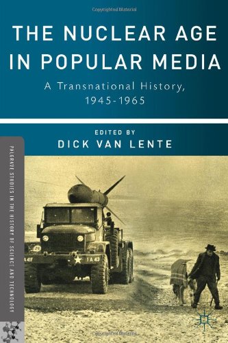 The Nuclear Age in Popular Media
