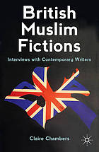 British Muslim Fictions