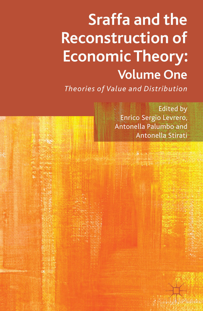 Sraffa and the Reconstruction of Economic Theory