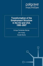 Transformation of Employment Structures in the Eu and USA