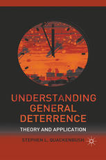 Understanding general deterrence ; Theory and application