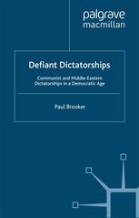 Defiant Dictatorships