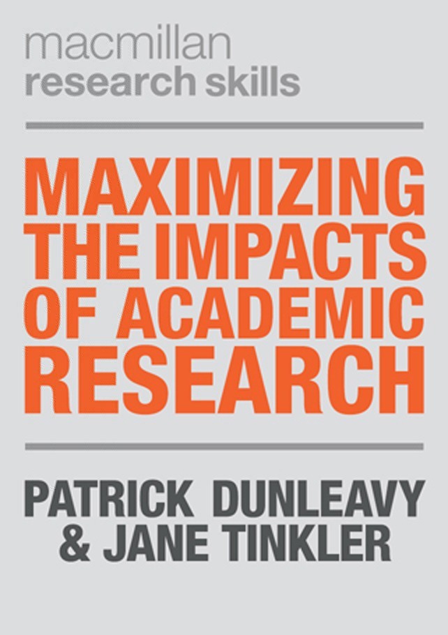 Maximizing the Impacts of Academic Research