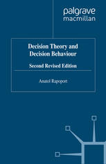 Decision Theory and Decision Behaviour