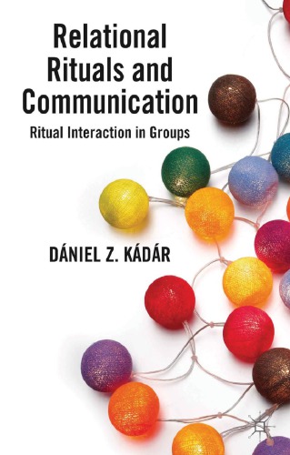 Relational Rituals and Communication