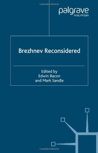 Brezhnev Reconsidered