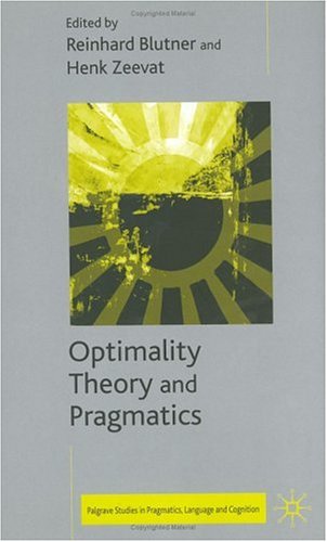 Optimality Theory and Pragmatics