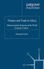 Finance and trade in Africa : macroeconomic response in the world economy context