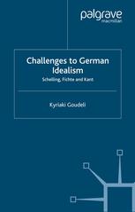 Challenges to German Idealism