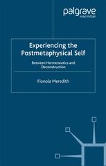 Experiencing the Postmetaphysical Self