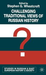 Challenging Traditional Views of Russian History