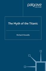 The Myth of the Titanic