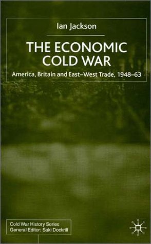 The Economic Cold War