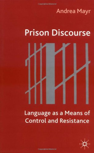 Prison Discourse