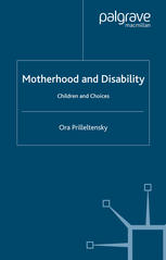 Motherhood and Disability