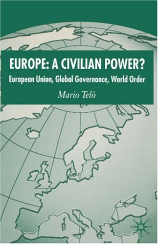 Europe : a Civilan Power?.