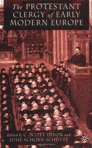 The Protestant Clergy of Early Modern Europe