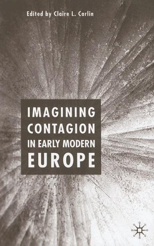 Imagining Contagion in Early Modern Europe