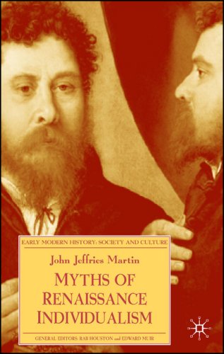 Myths of Renaissance Individualism