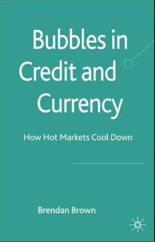 Bubbles in Credit and Currency