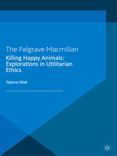 The Palgrave Macmillan Animal Ethics Series
