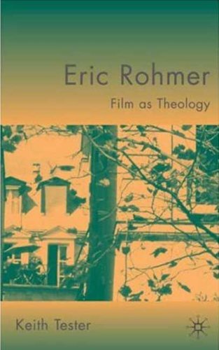 Eric Rohmer : film as theology