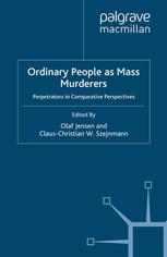 Ordinary People as Mass Murderers