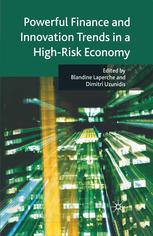 Powerful finance and innovation trends in a high-risk economy