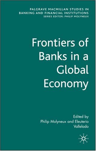 Frontiers of Banks in a Global Economy