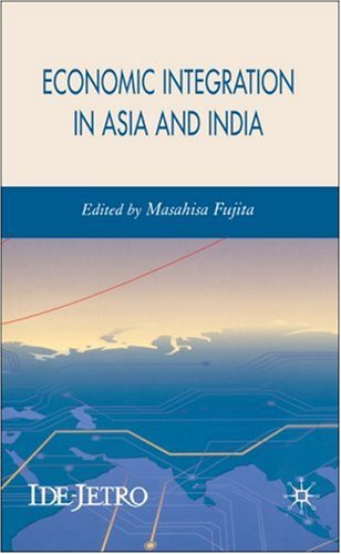 Economic Integration in Asia and India