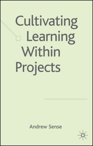 Cultivating learning within projects