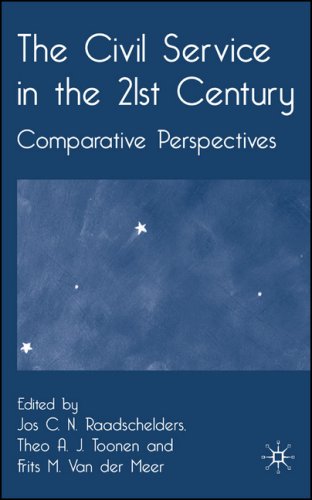 The civil service in the 21st century : comparative perspectives