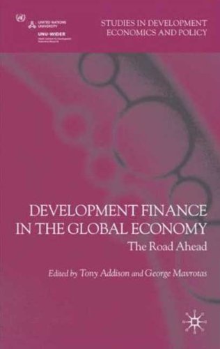 Development finance in the global economy : the road ahead